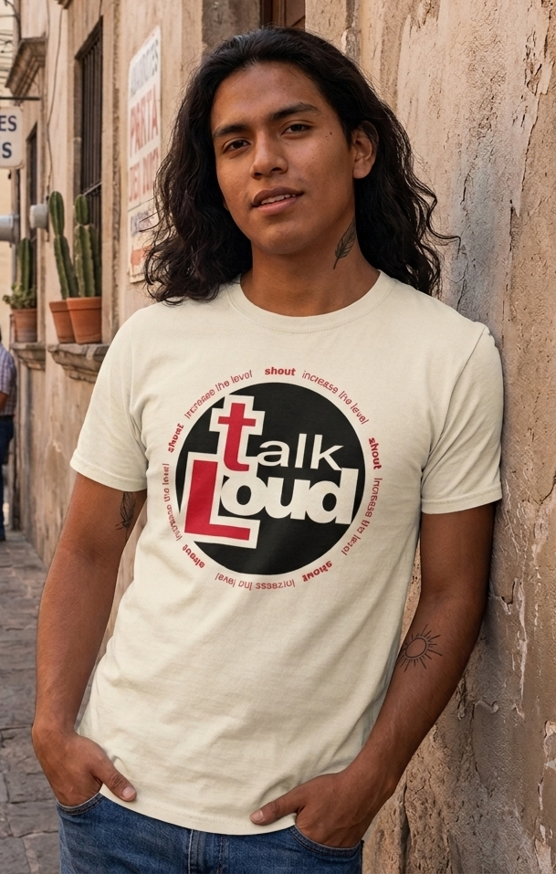 TALK LOUD